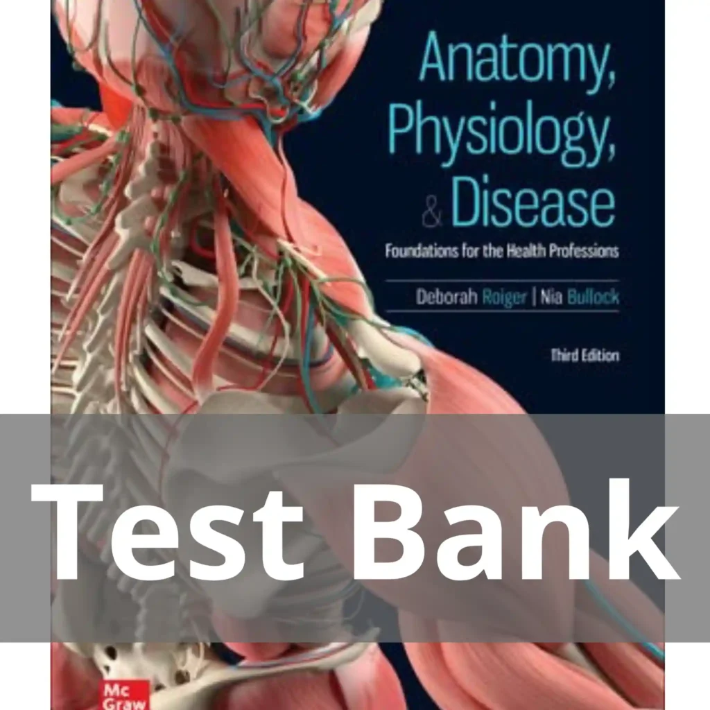 Anatomy Physiology And Disease Foundations For The Health Professions