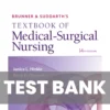 Brunner and Suddarth’s Textbook of Medical-Surgical Nursing 14 Edition Test Bank Brunner & Suddarth’s Textbook of Medical-Surgical Nursing 14 Edition Test Bank