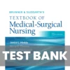 Brunner and Suddarths Textbook of Medical-Surgical Nursing 15th Edition Hinkle Test Bank