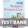 Burns Pediatric Primary Care 7th Edition Test Bank Burns’ Pediatric Primary Care 7th Edition Test Bank