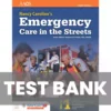 Emergency Care in the Streets 8th edition by Nancy Caroline Test Bank Emergency Care in the Streets 8th edition by Nancy Caroline Test Bank