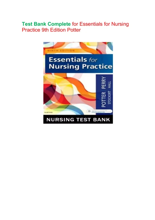 Essentials for Nursing Practice 9th Edition Potter Test Bank