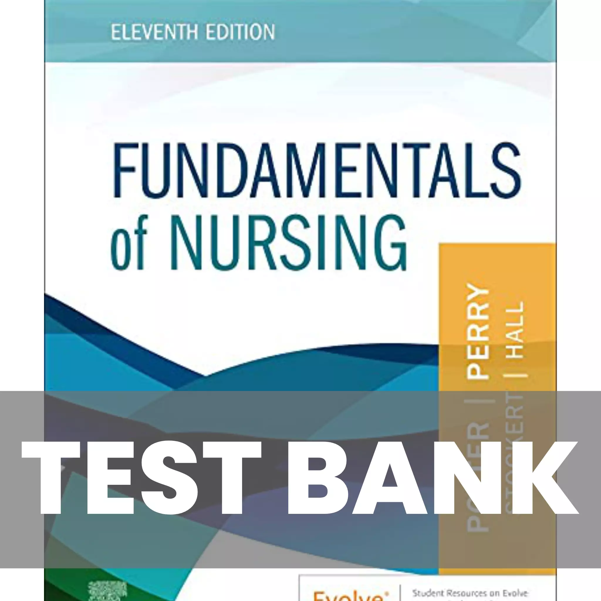 Essentials for Nursing Practice 9th Edition Potter Test Bank