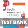 Health Assessment in Nursing 6th Edition Weber, Kelley Test Bank Health Assessment in Nursing 6th Edition Weber Kelley Test Bank