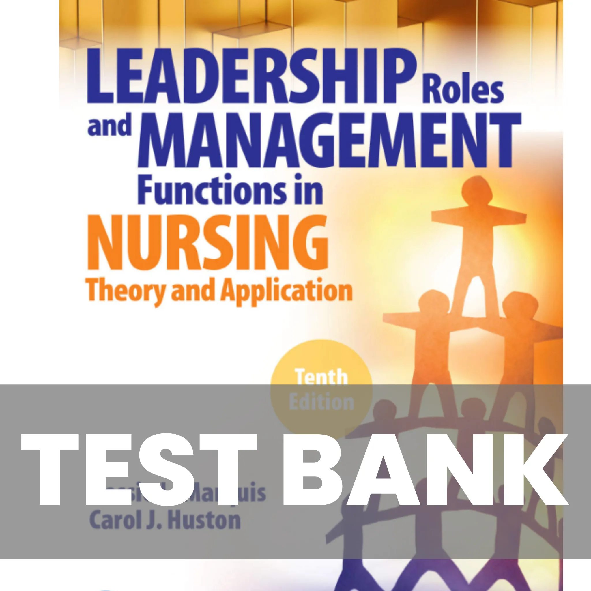 Leadership roles and management functions associated with the