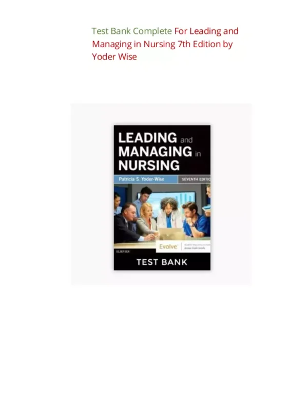 Leading And Managing In Nursing 7th Edition Yoder Wise Test Bank