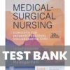 Medical Surgical Nursing 10th Edition Ignatavicius Workman Test Bank Medical Surgical Nursing 10th Edition Ignatavicius Workman Test Bank