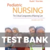Pediatric Nursing The Critical Components of Nursing Care 2nd Edition Rudd Test Bank Pediatric Nursing The Critical Components of Nursing Care 2nd Edition Rudd Test Bank