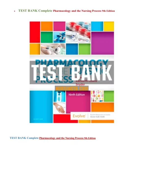 Pharmacology and the Nursing Process 9th Edition Test Bank Pharmacology and the Nursing Process 9th Edition Test Bank
