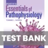 Porth's Essentials of Pathophysiology 5th Edition Test Bank