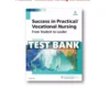 Success in Practical Vocational Nursing 8th Edition Test Bank