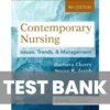 Contemporary Nursing Issues Trends and Management 9th Edition Barbara Cherry, Susan R. Jacob Test Bank