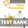 Introductory Clinical Pharmacology 12th Edition Susan M Ford Test Bank