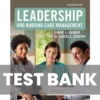 Leadership and Nursing Care Management 7th Edition Lindell Joseph, Diane Huber Test Bank Leadership and Nursing Care Management 7th Edition Lindell Joseph, Diane Huber Test Bank