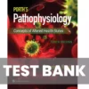 Porth's Pathophysiology Concepts of Altered Health 10th Edition Test Bank Porth's Pathophysiology Concepts of Altered Health 10th Edition Test Bank