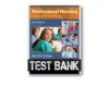Professional Nursing Concepts and Challenges 9th Edition Test Bank Professional Nursing Concepts and Challenges 9th Edition Test Bank