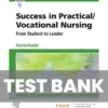 Success In Practical Vocational Nursing From Student To Leader 9th Edition Knecht Test Bank