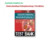 Understanding Pathophysiology 7th Edition Huether Test Bank Understanding Pathophysiology 7th Edition Huether Test Bank