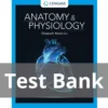 Anatomy and Physiology 1st Edition by Elizabeth Co Test Bank Anatomy and Physiology 1st Edition by Elizabeth Co Test Bank