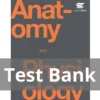 Anatomy and Physiology 1st Edition by OpenStax Test Bank Anatomy and Physiology 1st Edition by OpenStax Test Bank