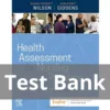 Health Assessment for Nursing Practice 7th Edition by Wilson Test Bank Health Assessment for Nursing Practice 7th Edition by Wilson Test Bank