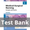 Medical-Surgical Nursing Concepts & Practice 5th Edition by Stromberg Test Bank Medical-Surgical Nursing Concepts & Practice 5th Edition by Stromberg Test Bank