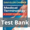 Medical Terminology A Short Course 9th Edition by Davi Ellen Chabner Test Bank