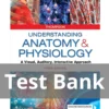 Understanding Anatomy & Physiology 3rd Edition Gale Sloan Thompson Test Bank Understanding Anatomy & Physiology 3rd Edition Gale Sloan Thompson Test Bank