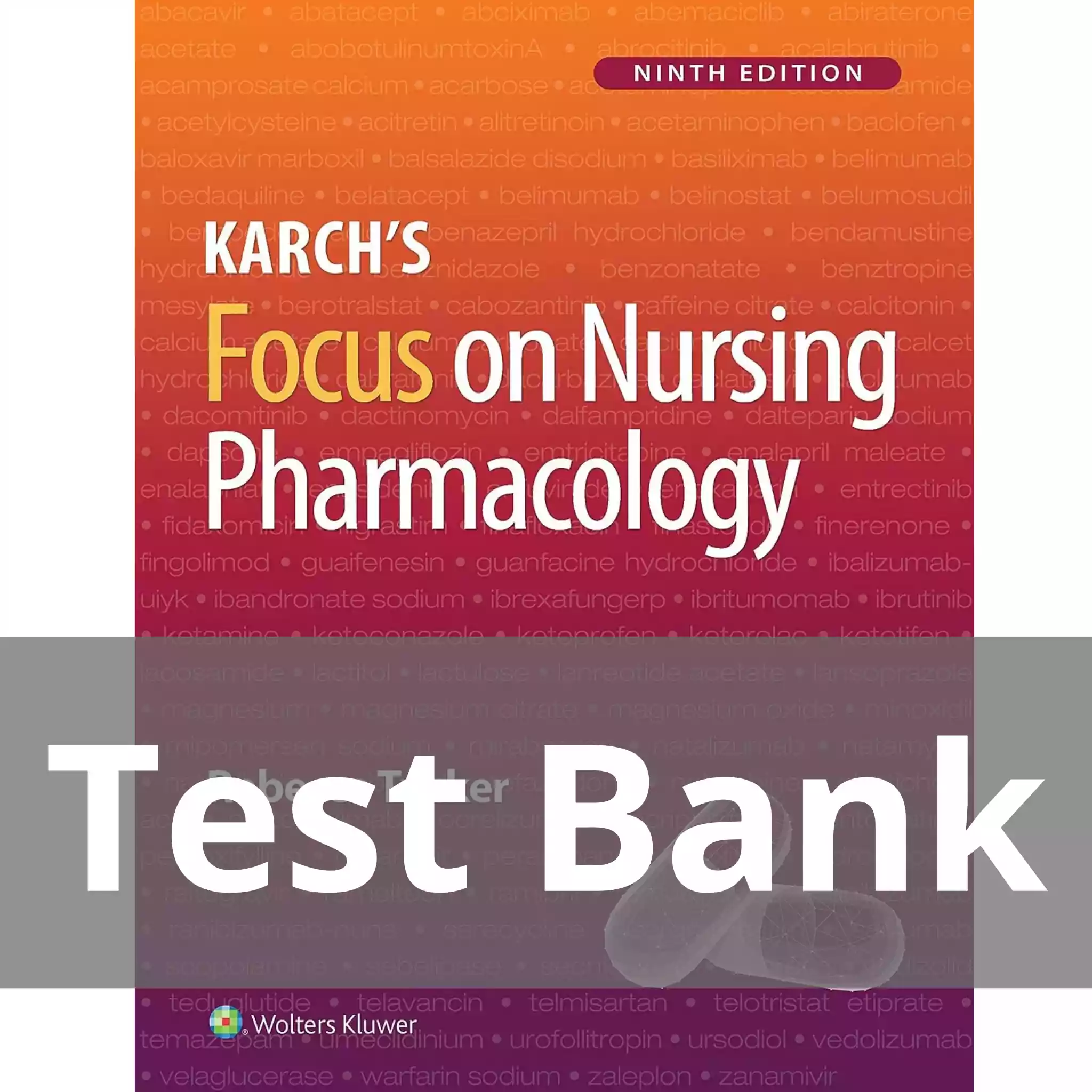 Karch's Focus On Nursing Pharmacology 9th Edition By Rebecca Tucker ...