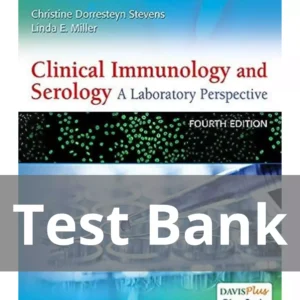 Clinical Immunology And Serology A Laboratory Perspective 4th Edition Test Bank