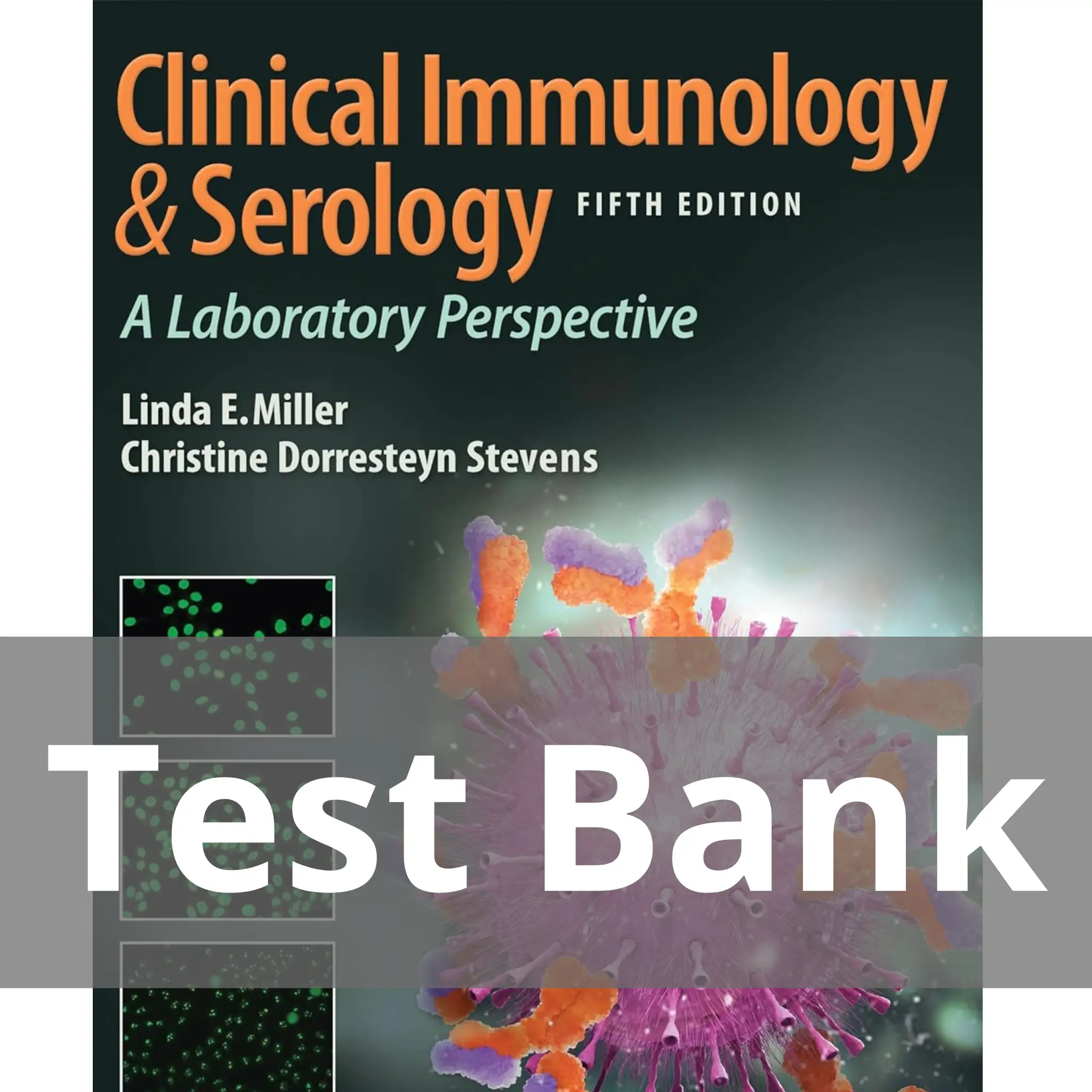 Clinical Immunology And Serology A Laboratory Perspective 5th Edition ...