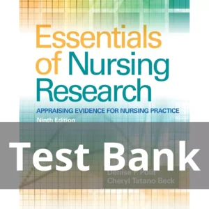 Essentials of Nursing Research 9th edition Denise F. Polit Test Bank