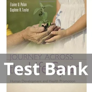 Journey Across The Life Span 5th Edition Test Bank Journey Across The Life Span 5th Edition Test Bank