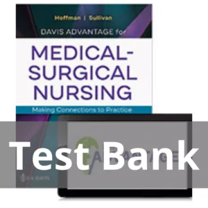 Medical-surgical Nursing Making Connections To Practice 2nd Edition Hoffman Test Bank Medical-surgical Nursing Making Connections To Practice 2nd Edition Hoffman Test Bank