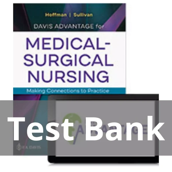 Medical-surgical Nursing Making Connections To Practice 2nd Edition Hoffman Test Bank