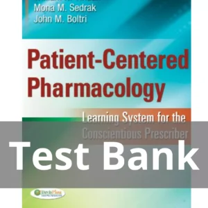 Patient-centered Pharmacology Learning System For The Conscientious Prescriber Test Bank