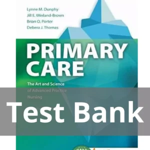 Primary Care Art And Science Of Advanced Practice Nursing 4th Edition Test Bank