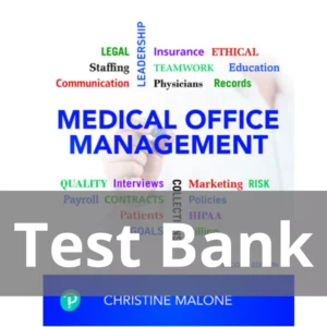 Medical Office Management 2nd Edition Christine Malone Test Bank