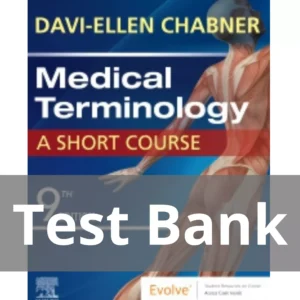 Medical Terminology A Short Course 9th Edition by Davi-Ellen Chabner Test Bank