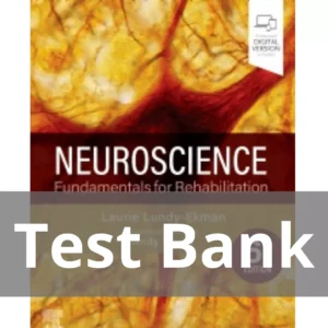Neuroscience, 6th Edition by Laurie Lundy-Ekman Test Bank Neuroscience 6th Edition by Laurie Lundy-Ekman Test Bank