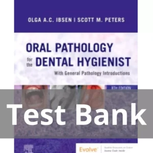 Oral Pathology for the Dental Hygienist 8th Edition Olga Ibsen Test Bank