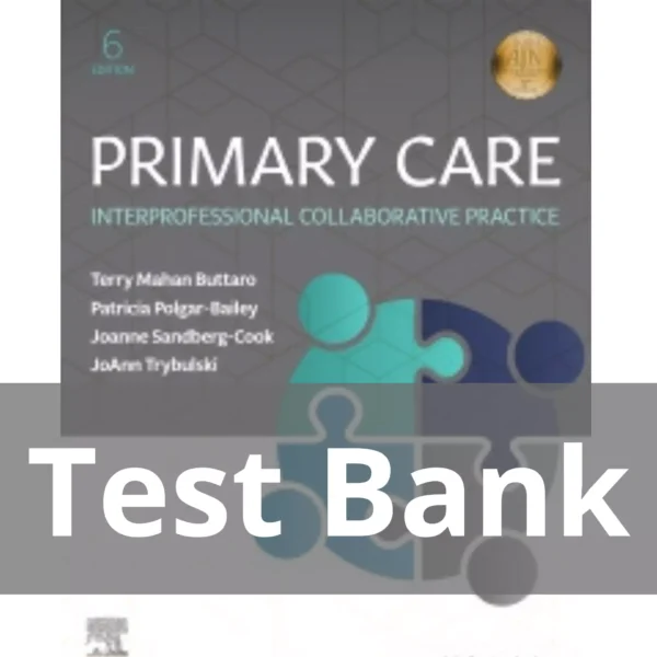 Primary Care 6th Edition by Terry Mahan Buttaro Test Bank